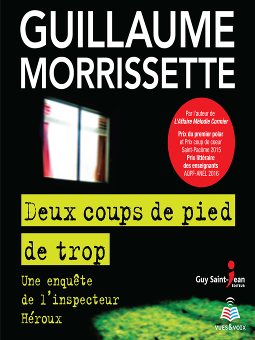 Title details for Deux coups de pied de trop by Guillaume Morrissette - Wait list
